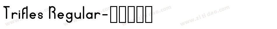 Trifles Regular字体转换